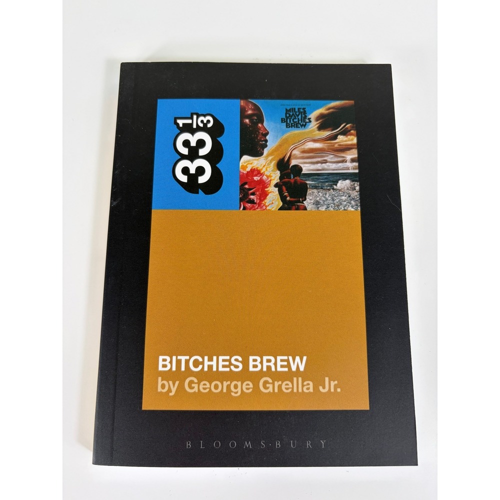 33 1/3 Books Bitches Brew Miles Davis Jazz Music Experimental Fusion NEW